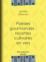 Download this eBook Poésies gourmandes : recettes culinaires en vers