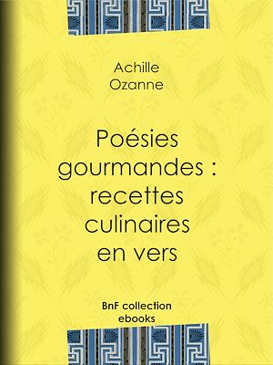 Download the eBook: Poésies gourmandes : recettes culinaires en vers