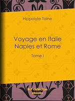 Télécharger le livre :  Voyage en Italie. Naples et Rome
