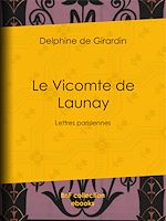 Télécharger le livre :  Le Vicomte de Launay