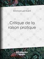 Télécharger le livre :  Critique de la raison pratique