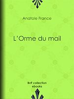 Télécharger le livre :  L'Orme du mail
