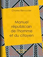 Télécharger le livre :  Manuel républicain de l'homme et du citoyen