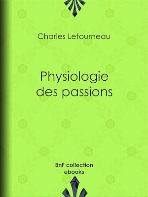 Download the eBook: Physiologie des passions