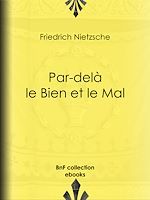 Télécharger le livre :  Par-delà le Bien et le Mal