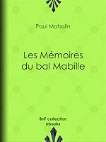 Télécharger le livre :  Les Mémoires du bal Mabille