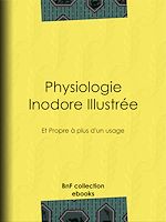 Télécharger le livre :  Physiologie inodore illustrée