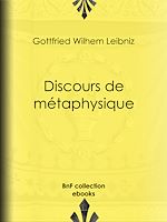 Télécharger le livre :  Discours de métaphysique