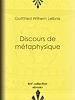 Télécharger le livre :  Discours de métaphysique