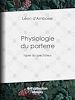 Télécharger le livre :  Physiologie du parterre