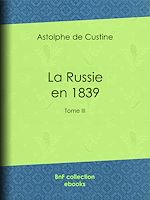 Télécharger le livre :  La Russie en 1839