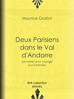 Télécharger le livre :  Deux Parisiens dans le Val d'Andorre