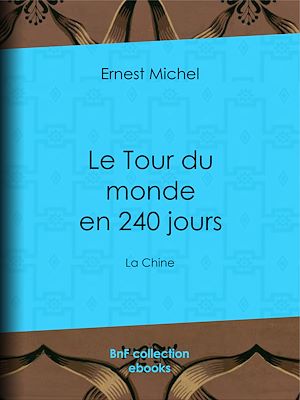 Téléchargez le livre :  Le Tour du monde en 240 jours