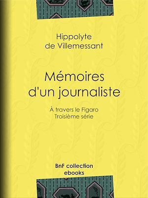 Download the eBook: Mémoires d'un journaliste