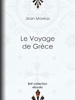 Télécharger le livre :  Le Voyage de Grèce