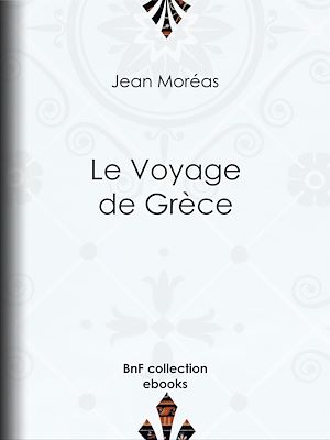 Téléchargez le livre :  Le Voyage de Grèce