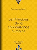 Télécharger le livre :  Les Principes de la connaissance humaine