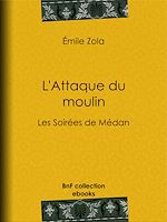 Télécharger le livre :  L'Attaque du moulin
