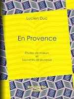 Télécharger le livre :  En Provence