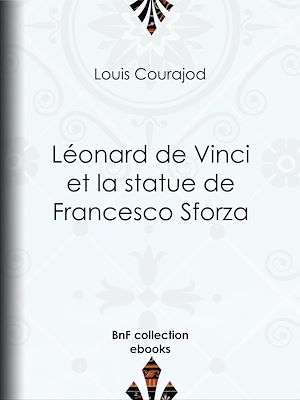 Download the eBook: Léonard de Vinci et la statue de Francesco Sforza