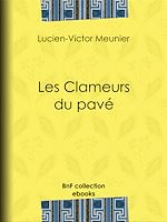 Télécharger le livre :  Les Clameurs du pavé