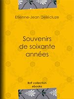 Télécharger le livre :  Souvenirs de soixante années