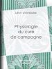 Télécharger le livre :  Physiologie du curé de campagne