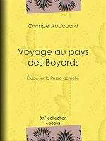 Télécharger le livre :  Voyage au pays des Boyards
