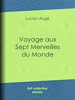 Télécharger le livre :  Voyage aux sept merveilles du monde