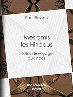 Télécharger le livre :  Mes amis les Hindous