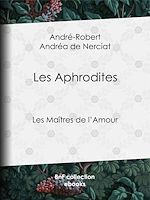 Télécharger le livre :  Les Aphrodites
