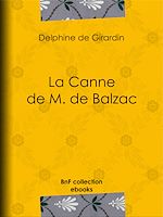 Télécharger le livre :  La Canne de M. de Balzac
