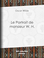 Télécharger le livre :  Le Portrait de monsieur W. H.