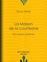 Télécharger le livre :  La Maison de la courtisane