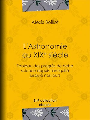 Download the eBook: L'Astronomie au XIXe siècle