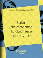 Télécharger le livre :  Salon de madame la duchesse de Luynes