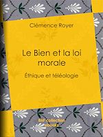 Télécharger le livre :  Le Bien et la loi morale