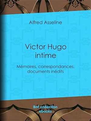 Download the eBook: Victor Hugo intime