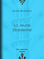 Télécharger le livre :  La Jeune Sibérienne