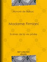 Télécharger le livre :  Madame Firmiani