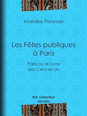 Download the eBook: Les fêtes publiques à Paris