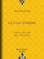 Télécharger le livre :  La Cour d'assises