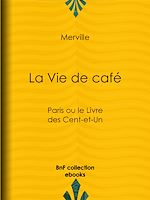 Download this eBook La Vie de café