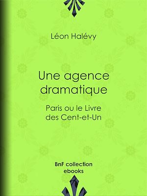 Téléchargez le livre :  Une agence dramatique
