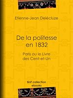 Télécharger le livre :  De la politesse en 1832