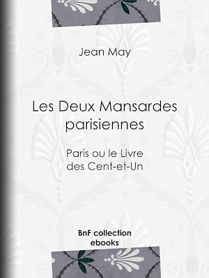 Download the eBook: Les Deux Mansardes parisiennes