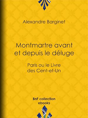 Download the eBook: Montmartre avant et depuis le déluge