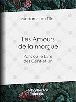 Download this eBook Les Amours de la morgue