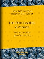Download this eBook Les Demoiselles à marier