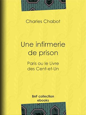 Téléchargez le livre :  Une infirmerie de prison